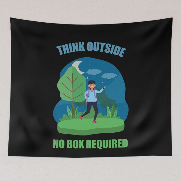 Item preview, Think Outside No Box Required designed and sold by Avishy.