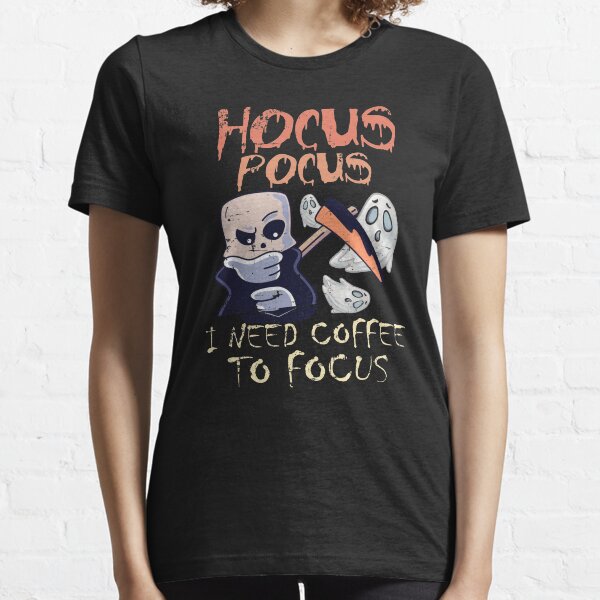 Hocus Pocus I Need Coffee To Focus Essential T-Shirt