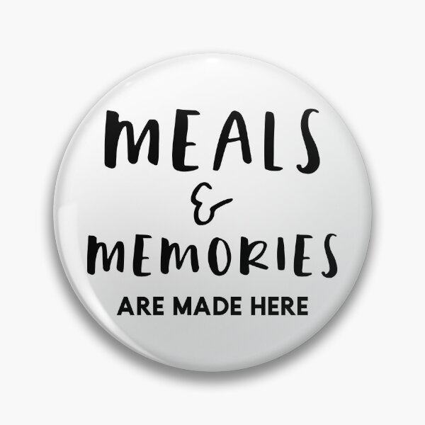Item preview, Meals and Memories are made here designed and sold by sunnyxvibesss.