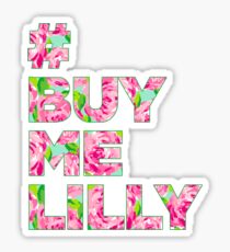 Buy me lilly Sticker