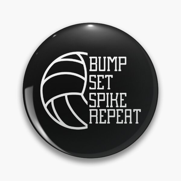Item preview, Volleyball- Bump Set Spike Repeat  designed and sold by LeHongTien.