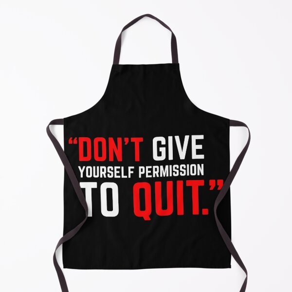 Item preview, DON'T GIVE YOURSELF PERMISSION TO QUIT red designed and sold by KingsManKind.