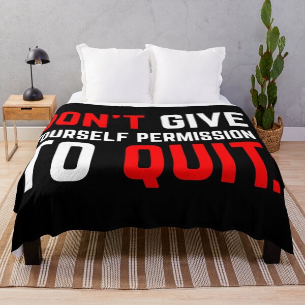 Item preview, DON'T GIVE YOURSELF PERMISSION TO QUIT red designed and sold by KingsManKind.