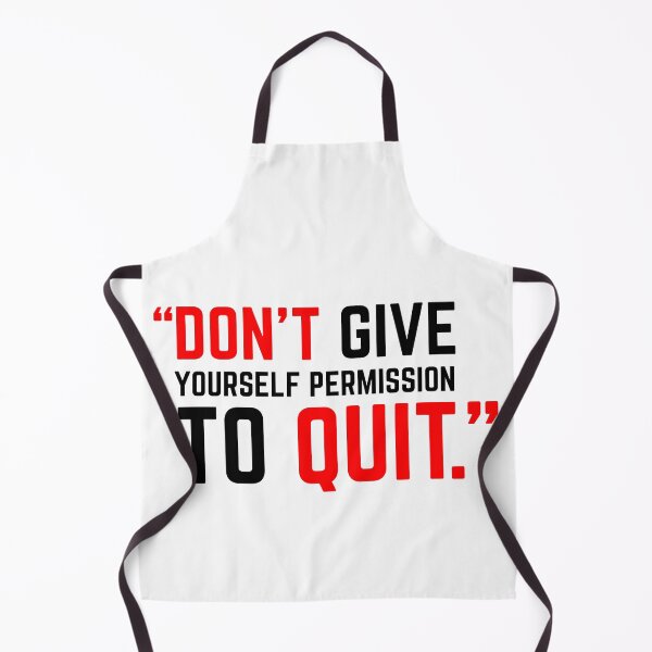 Item preview, DON'T GIVE YOURSELF PERMISSION TO QUIT red 2 designed and sold by KingsManKind.