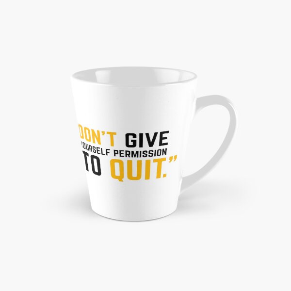 Item preview, DON'T GIVE YOURSELF PERMISSION TO QUIT yellow 2 designed and sold by KingsManKind.