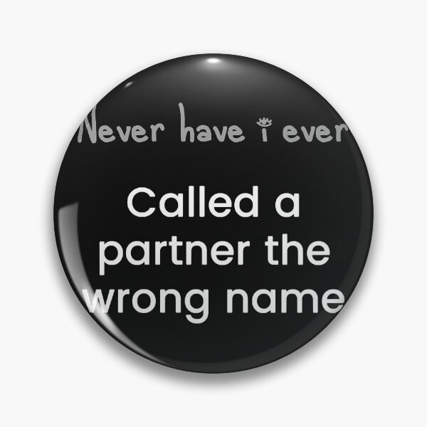 Item preview, Called a partner the wrong name designed and sold by AllenVera12.