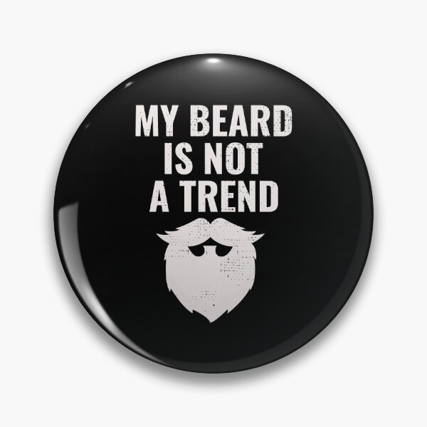 Item preview, Beard Bearded Funny Sayings Humour designed and sold by CuteDesigns1.