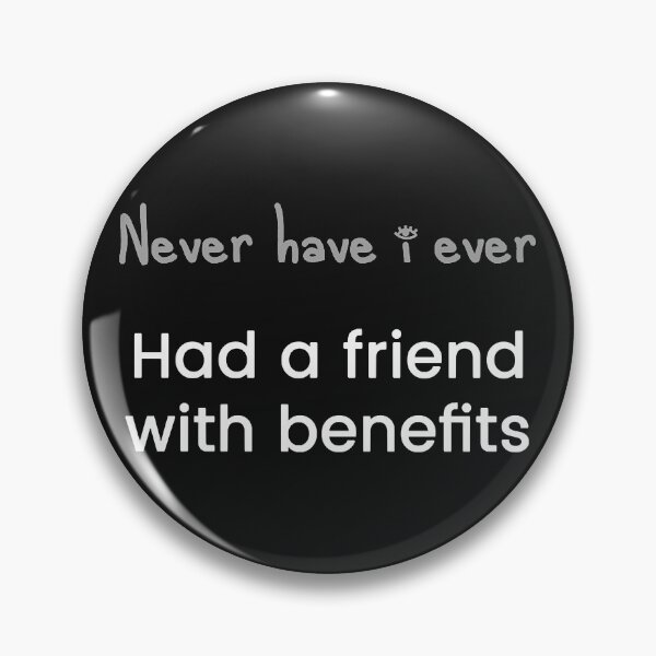 Item preview, Had a friend with benefits  designed and sold by AllenVera12.