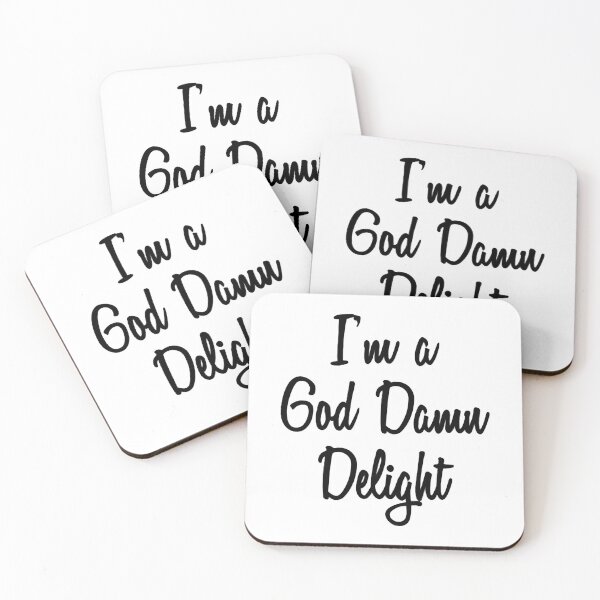 Item preview, I&39;m A God Damn Delight  designed and sold by AllenVera12.