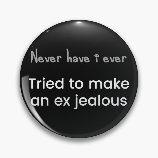 Item preview, Tried to make an ex jealous  designed and sold by AllenVera12.