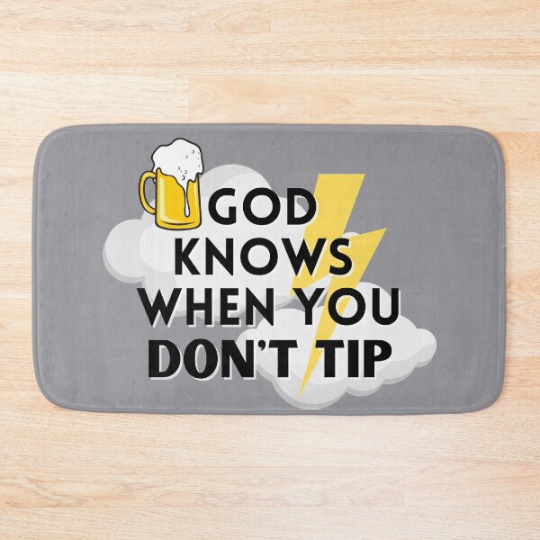 Item preview,   God Knows When You Dont Tip, Funny Bartender Gift, Bartending Joke, Mixologist Gift Idea designed and sold by springflow.