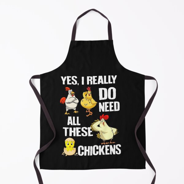 Item preview, Yes, I really Do Need all these chickens designed and sold by LeHongTien.