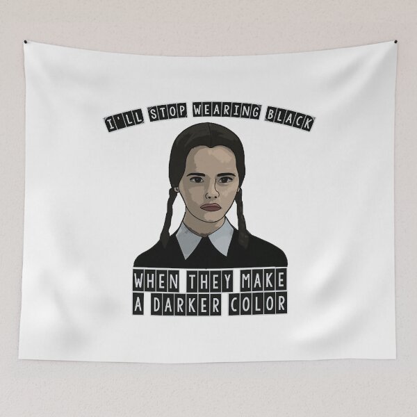 Item preview, I'll Stop Wearing Black When They Make a Darker Color  designed and sold by BraxtonAbshire.