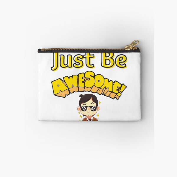 Item preview, Just Be Awesome designed and sold by SenGift.