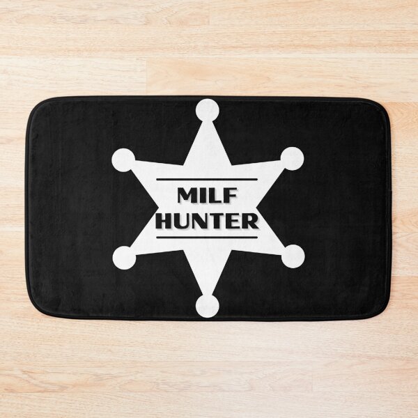 Item preview, MILF Hunter White Badge designed and sold by CaitU.
