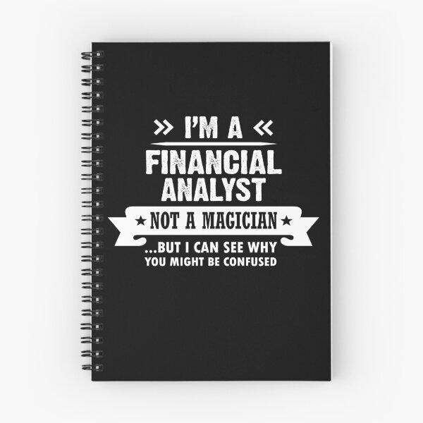 Item preview, Financial Analyst Not a Magician Funny designed and sold by Art-Max.
