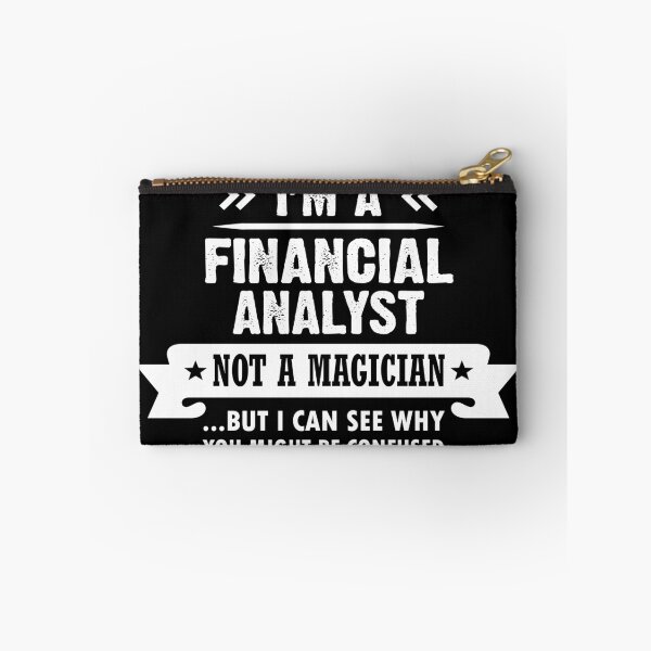 Item preview, Financial Analyst Not a Magician Funny designed and sold by Art-Max.