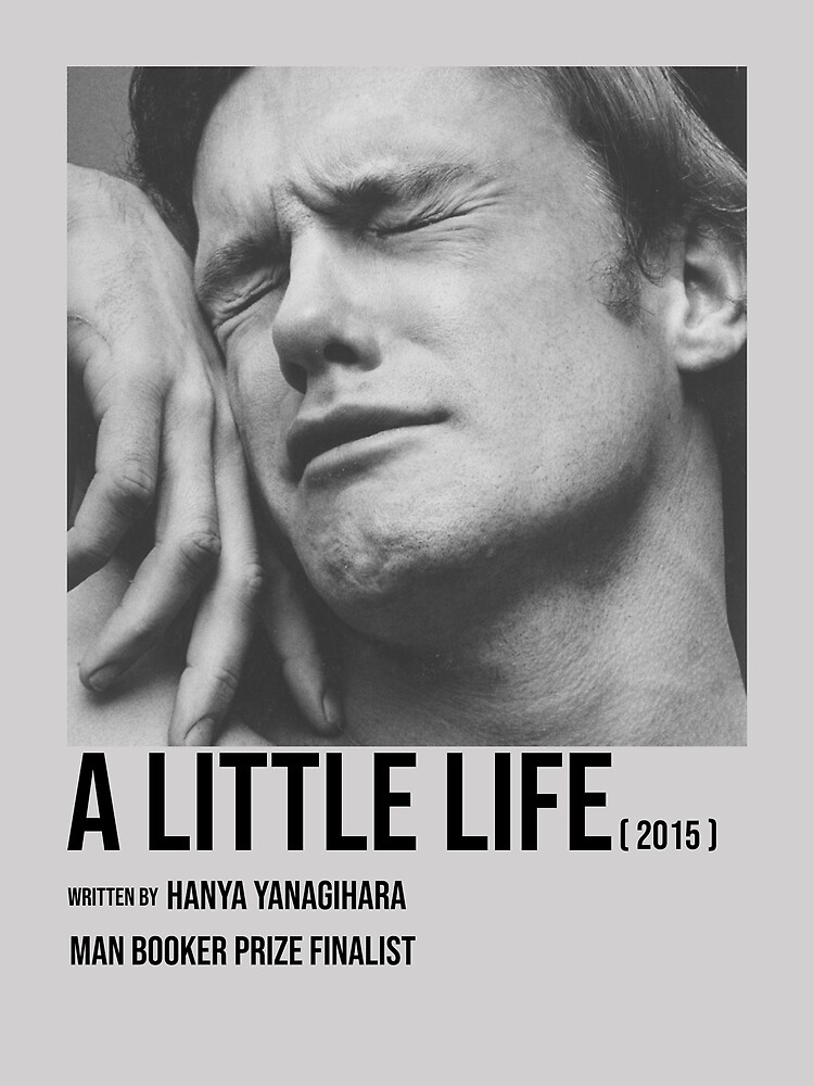 A Little Life by Hanya Yanagihara. Book Cover Art Print 