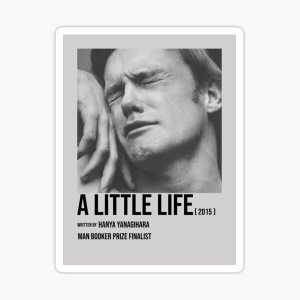 Item preview, A Little Life Movie Poster designed and sold by Lispenrd.