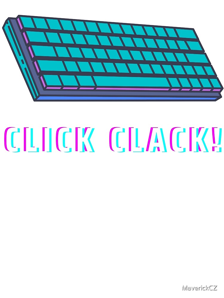 click-clack-mechanical-keyboard-sounds-poster-for-sale-by-maverickcz-redbubble