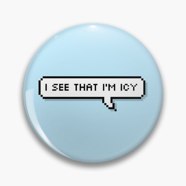Item preview, ITZY ICY I see that I'm icy Pixel Speech designed and sold by helloharu.