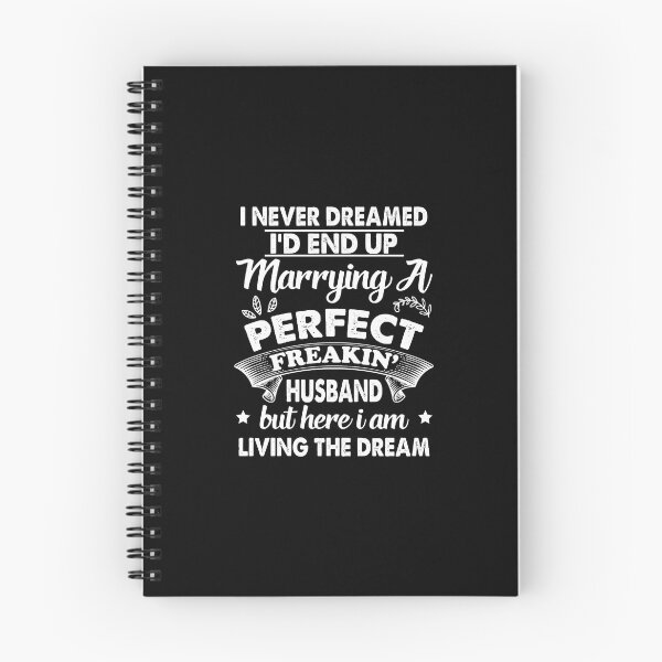 Item preview, I Never Dreamed I'D End Up Marrying Perfect Freakin' Husband designed and sold by germantere.