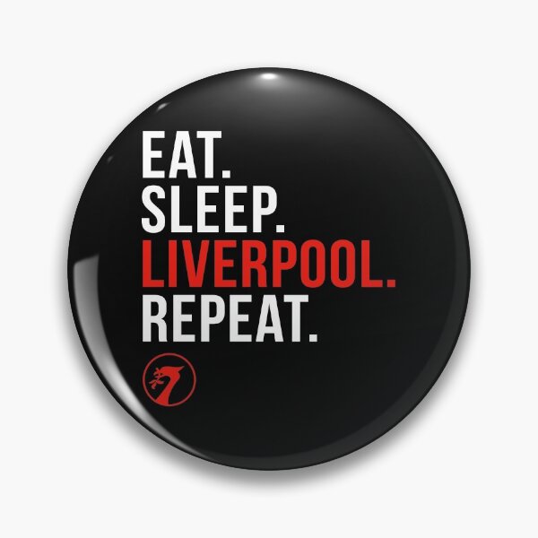 Item preview, Eat, Sleep, Liverpool, Repeat - Liverpool Quotes designed and sold by Stalking Kopites.