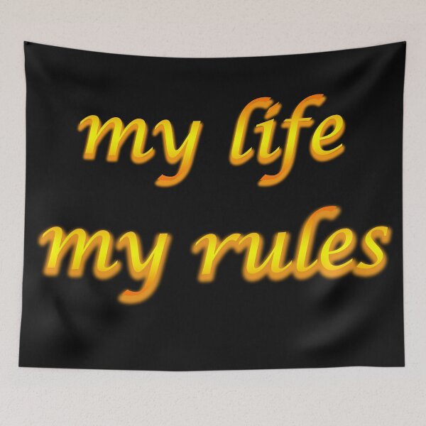 Item preview, my life my rules designed and sold by KLSproduct.