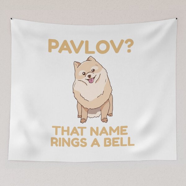 Item preview, PAVLOV? THAT NAME RINGS A BELL designed and sold by MIKE'S PRINT ON DEMAND.