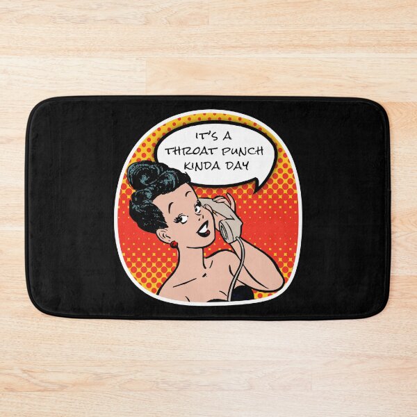 Item preview, It's a throat punch kinda day  designed and sold by onemoremask.