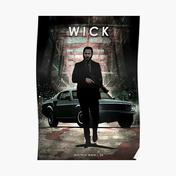John Wick - Ford Mustang Mach 1 - Autolegenden Poster