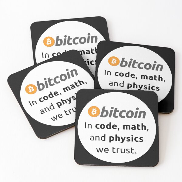 Item preview, Bitcoin In code, math, and physics we trust designed and sold by BitcoinFTW.