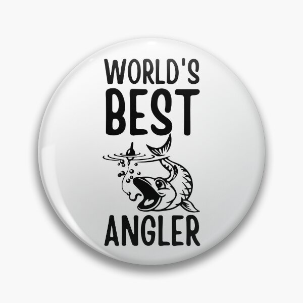 Item preview, World's Best Angler designed and sold by SweetAndSpice.