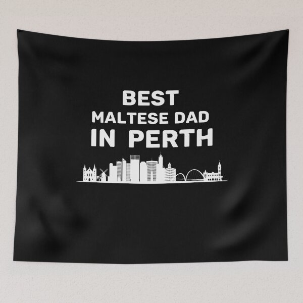 Item preview, Maltese Dad - Perth - Best Dad - Skyline designed and sold by Beyond Words.
