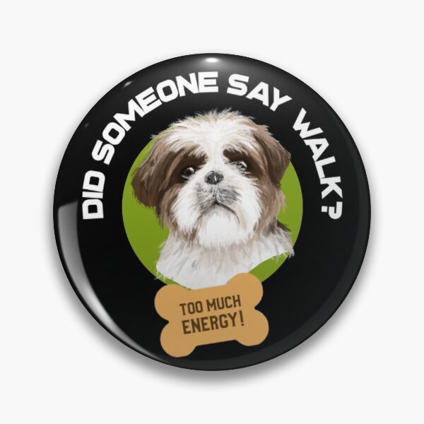 Item preview, Did someone say walk? designed and sold by Monique Prince.