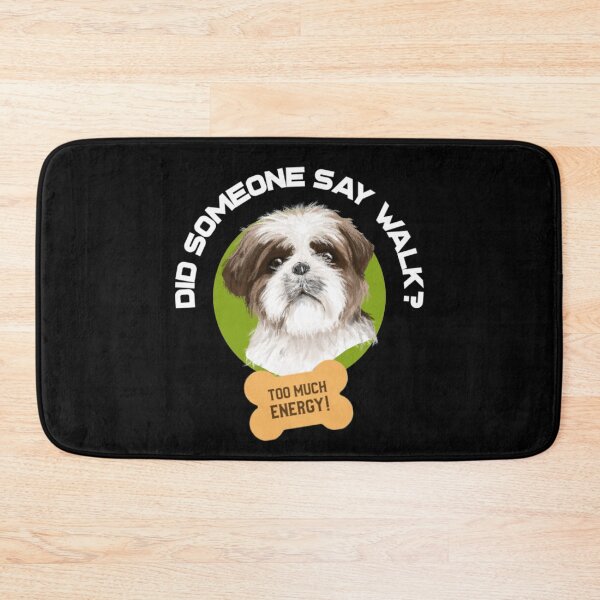 Item preview, Did someone say walk? designed and sold by Monique Prince.