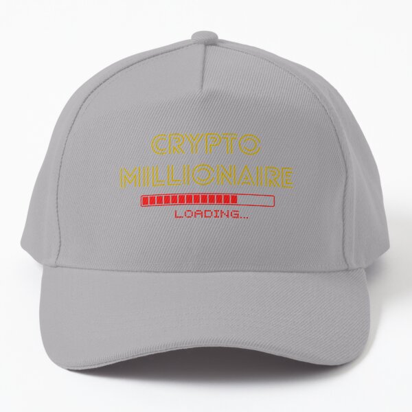Crypto Millionaire Loading shirt Baseball Cap
