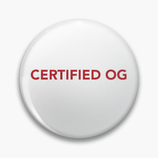 Item preview, Certified OG designed and sold by RossDillon.