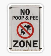 no poop & pee Sticker