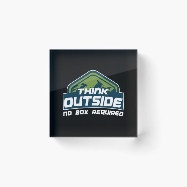 Item preview, Think outside no box required designed and sold by plussorn.