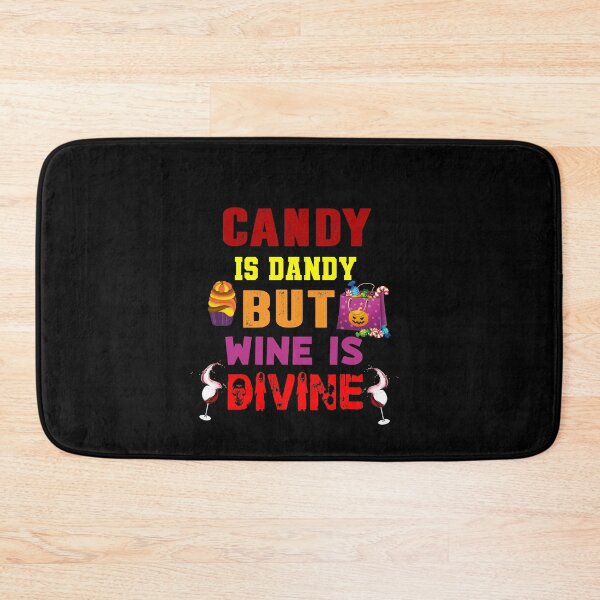 Item preview, CANDY IS DANDY BUT WINE IS DIVINE Halloween TEE designed and sold by Shuvra Gain.