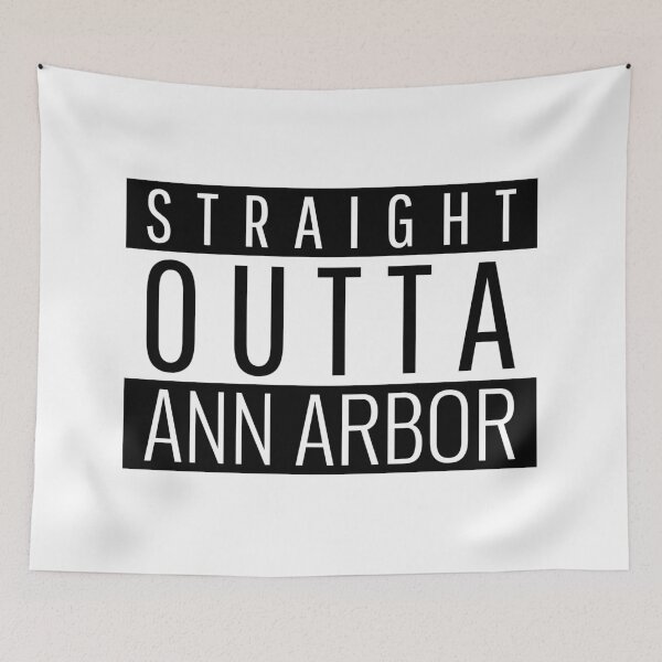 Item preview, Straight Outta Ann Arbor Michigan  designed and sold by Teelogic.
