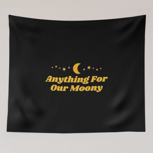 Item preview,  Anything For Our Moony designed and sold by Artistive.