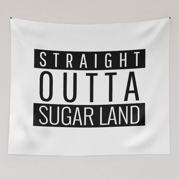 Item preview, Straight Outta Sugar Land Texas  designed and sold by Teelogic.