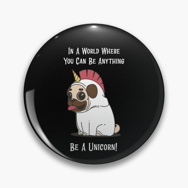 Item preview, Be a Unicorn Cute Pug in Costume designed and sold by LeftFieldFunny.