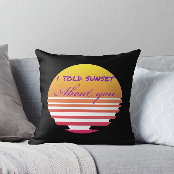 Item preview, I told sunset about you designed and sold by Mariocii.
