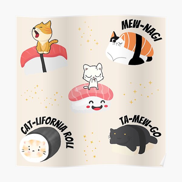 Kawaii sushi cat: Cute gift idea for relative, best friend, siblings nad parents  Poster