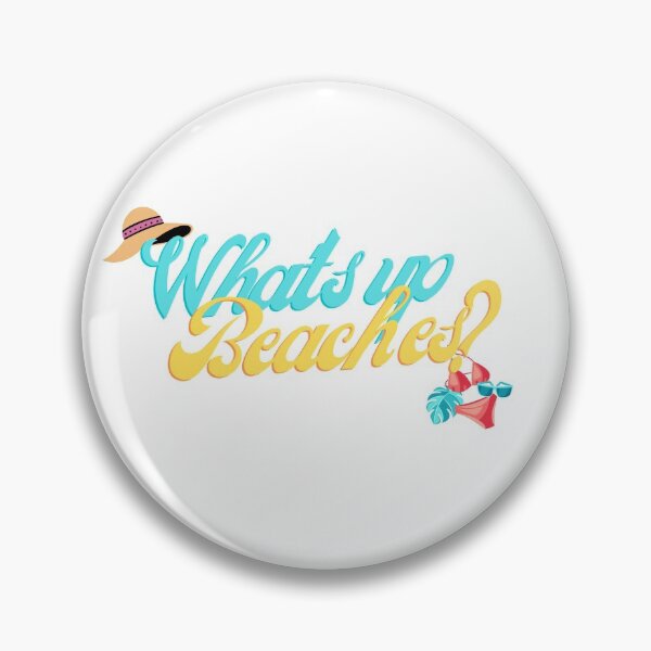 Item preview, What's up beaches  designed and sold by confidence20.