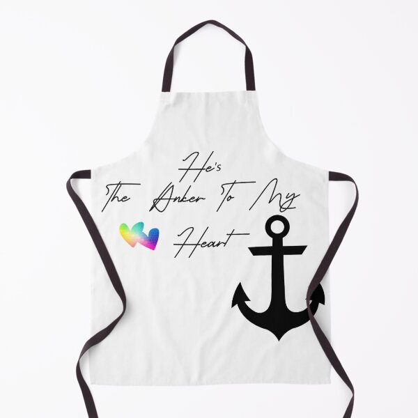 Item preview, He's The Anker To My Heart designed and sold by Only4sometimes.