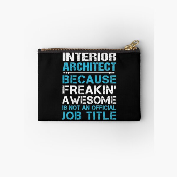 Item preview, Interior Architect T Shirt - Freaking Awesome Gift Item Tee designed and sold by isachsenan.